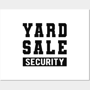 Yard Sale Security Posters and Art